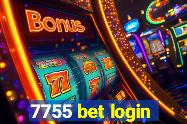 7755 bet login